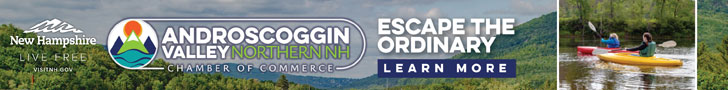 New Hampshire's Androscoggin Valley - Your Adventure Starts Here! Click here to explore.